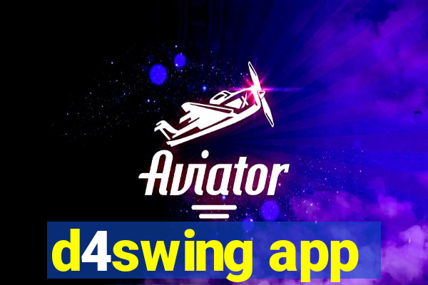 d4swing app